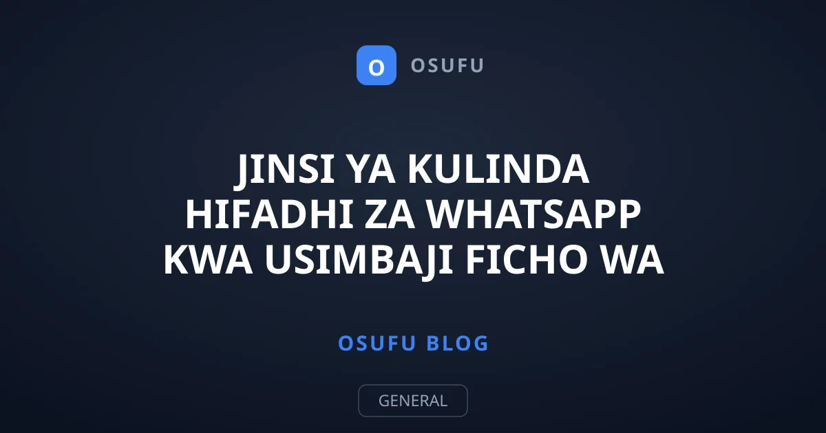 Jinsi ya Kulinda Hifadhi za WhatsApp kwa Usimbaji Ficho wa Mwisho hadi Mwisho